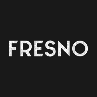 Fresno T-Shirt