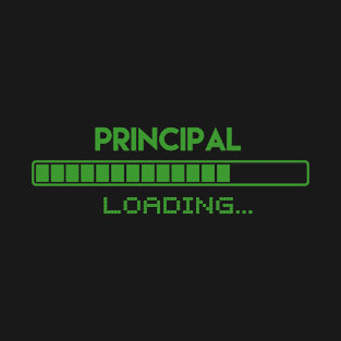 Prinicipal Loading T-Shirt