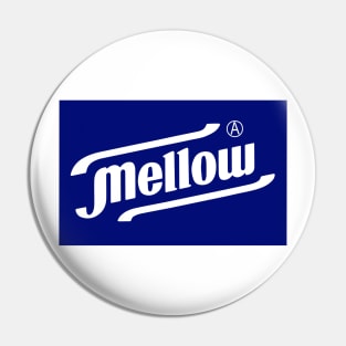 mellow Pin