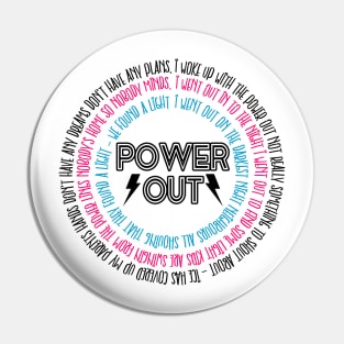 Power Out Arcade Fire Pin