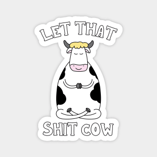 Funny Yoga Cow Meditating Pun Zen Meditation Magnet