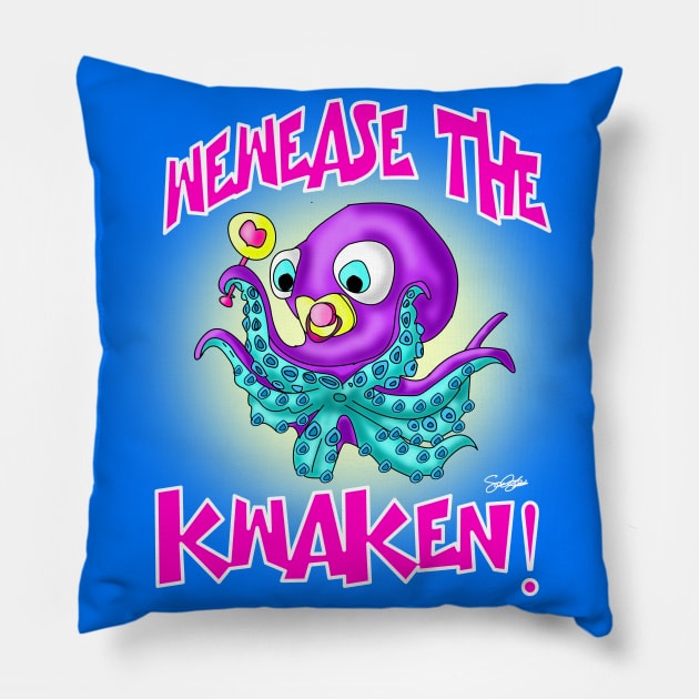 Wewease The Kwaken! Pillow by SamSteinDesigns