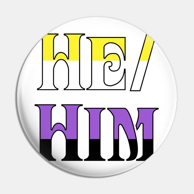 Nonbinary He/Him Pin by Optimysticals