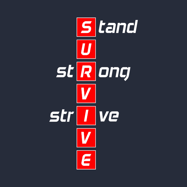 StandStrongStriveSurvive by jvroberson3