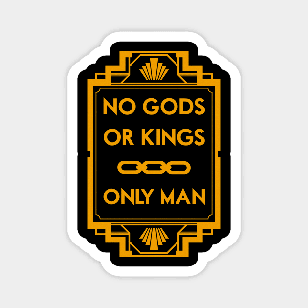 No Gods or Kings Magnet by Woah_Jonny