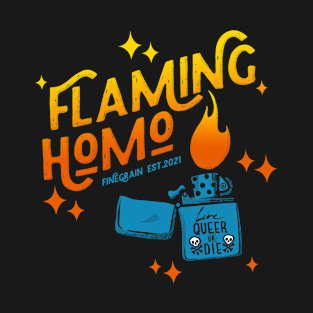 Flaming Homo T-Shirt