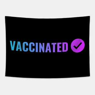 VACCINATED, Check Tapestry