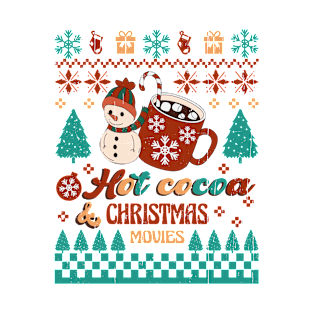 Hot Cocoa & Christmas Movies T-Shirt