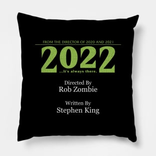 2022: it’s always there! Pillow