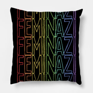 Feminazi ∆∆∆∆ Strong Woman Typography Design Pillow