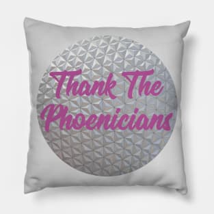 Thank The Phoenicians Pillow