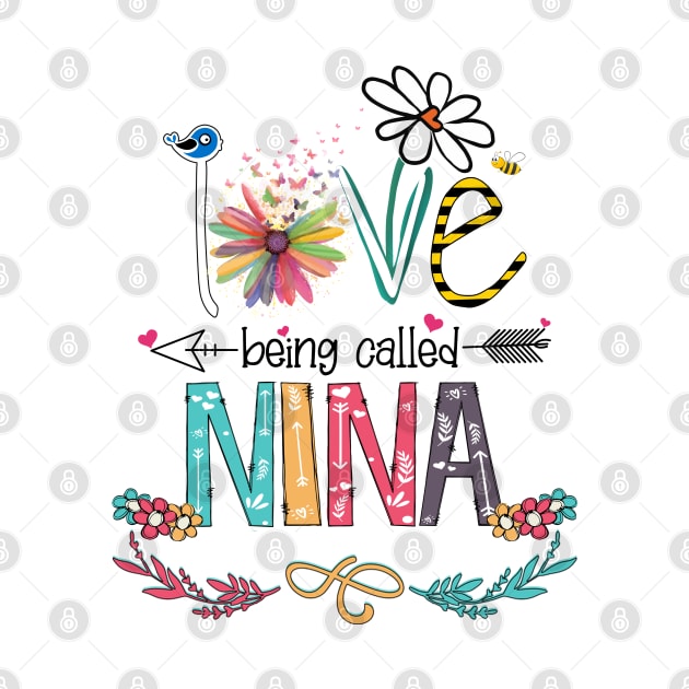 Love Being Called Nina Happy Mother's Day by KIMIKA