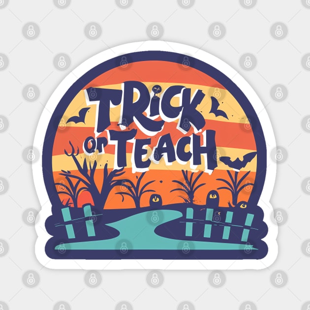 Trick or Teach, Vintage Sunset, Teacher Halloween, School Staff, Lunch Lady, Principal Magnet by NearlyNow