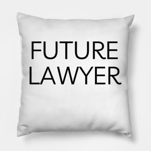 Future lawyer Pillow