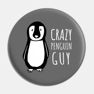 Crazy Penguin Guy Pin