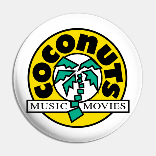 Coconuts Music & Movies Pin