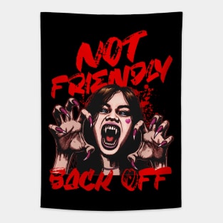 Not Friendly, Back Off Tapestry