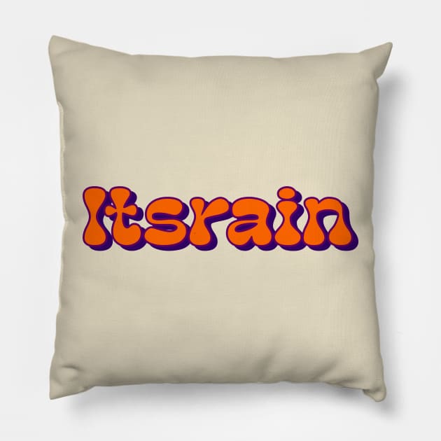 Itsrain Clothing Pillow by jogjaclothing.Ok