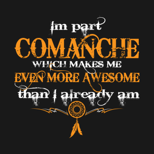 Part Comanche T-Shirt