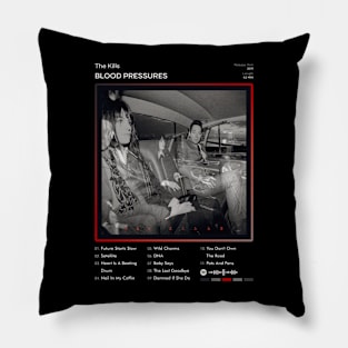 The Kills - Blood Pressures Tracklist Album Pillow