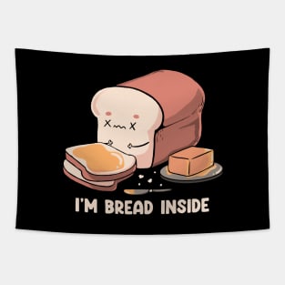 Bread Inside Gluten Lover by Tobe Fonseca Tapestry