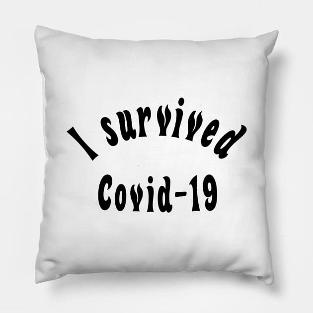 I survived covid-19 Pillow by rand0mity