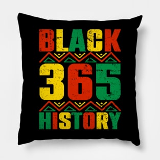 Black History Month 24/7/365 Gift Pride African American Pillow