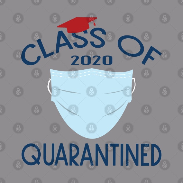 Class Of 2020 Quarantined by designnas2