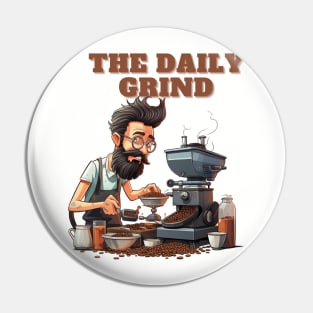 Coffee based design with a grinding reference to hard work Pin