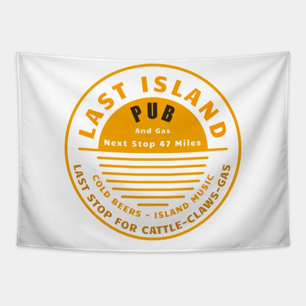 LAST ISLAND PUB Tapestry by AllAmerican