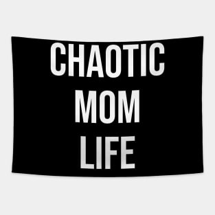 Chaotic Mom Life Tapestry