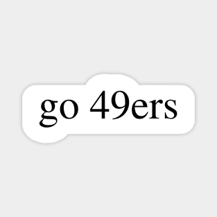 go 49ers Magnet