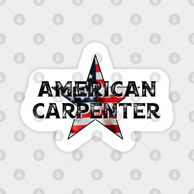 American Carpenter Magnet by BlackGrain