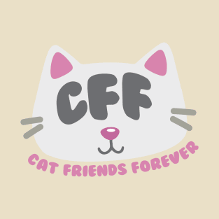 CAT FRIENDS FOREVER T-Shirt