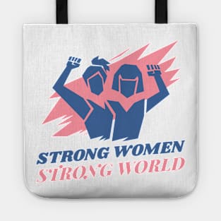 Strong Women Strong World Female Empowerment Tote