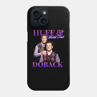 Huff & Doback - World Tour Phone Case