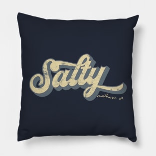 Salty Bible Verse, Christian Matthew 5:13 religious Pillow