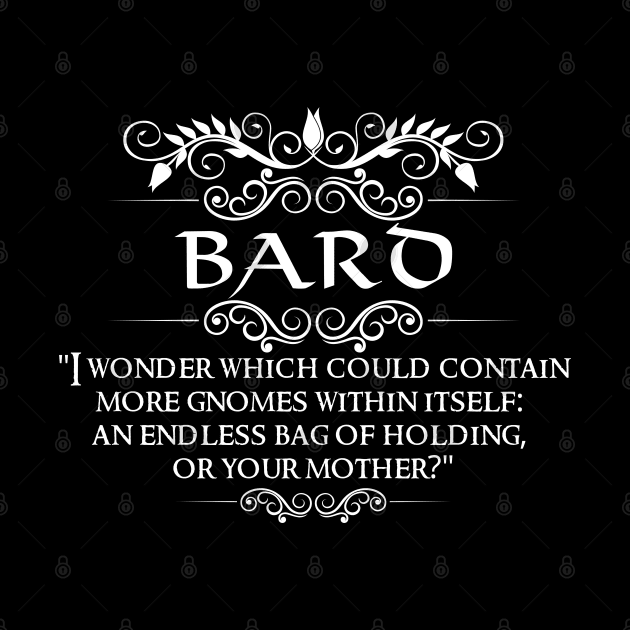 "Insert Your Mother Joke" DnD Bard Quote Print by DungeonDesigns