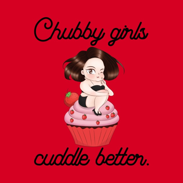 Chubby girls cuddle better - fat thick sexy cuddle oversize cute cake sweet by papillon