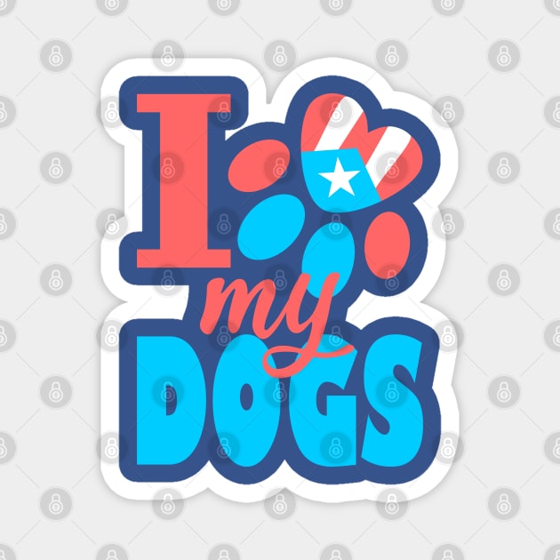 Puerto Rico I Love my Dogs Flag Pet Paw Boricua Magnet by bydarling