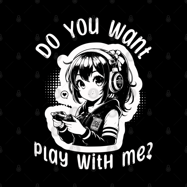 Anime gamer girl - Do you want play with me? by Bellinna