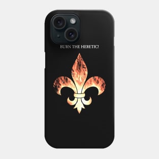 Flaming Fleur de lis Burn! Phone Case