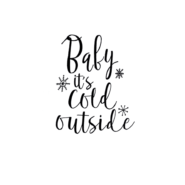 baby its cold outside by nicolecella98