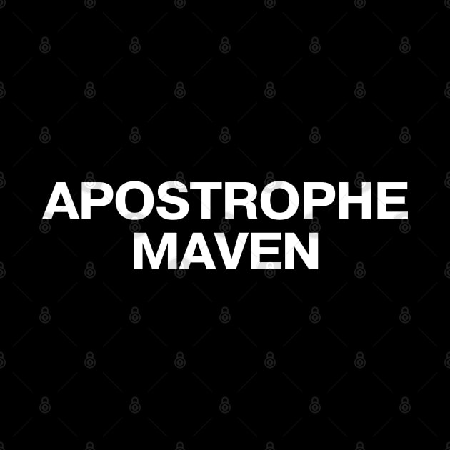 APOSTROPHE MAVEN by TheBestWords