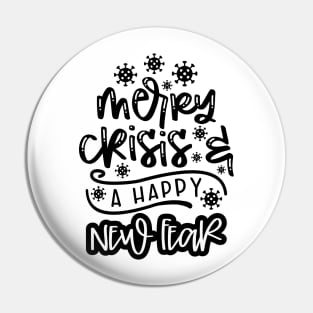 Merry Crisis & A Happy New Fear Pin