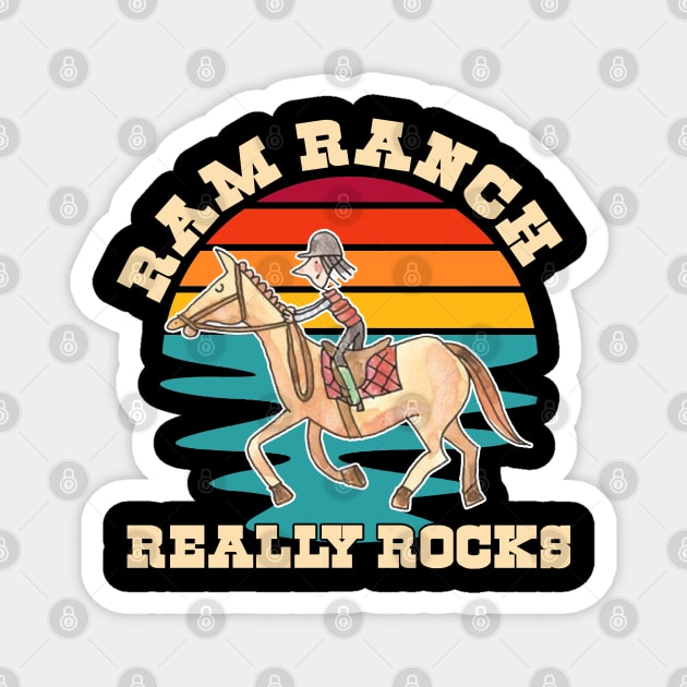 funny Ram Ranch Really Rocks, Ram Ranch, Ram Ranch Lyrics Magnet by M-HO design