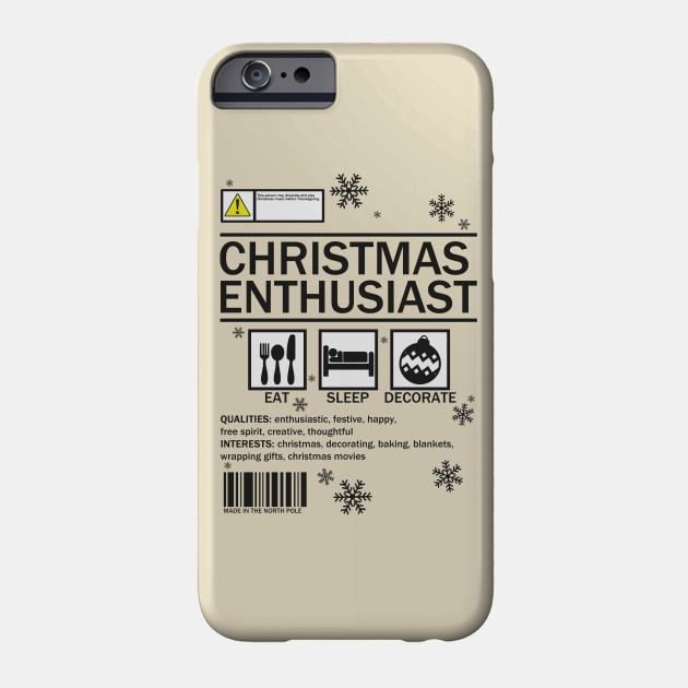 Christmas Enthusiast Label Decorate Phone Case Teepublic