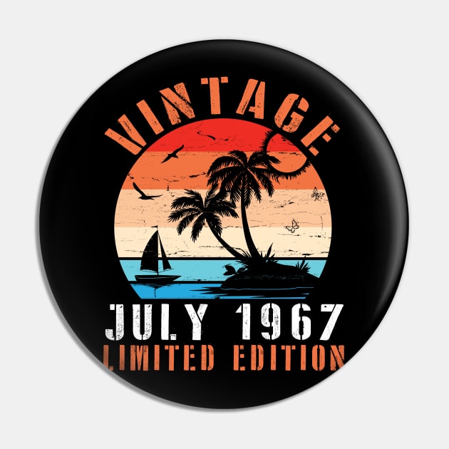 Vintage July 1967 Limited Edition Happy Birthday Papa Dad Mom Brother Sister Cousin Son 53 Years Old Pin by DainaMotteut