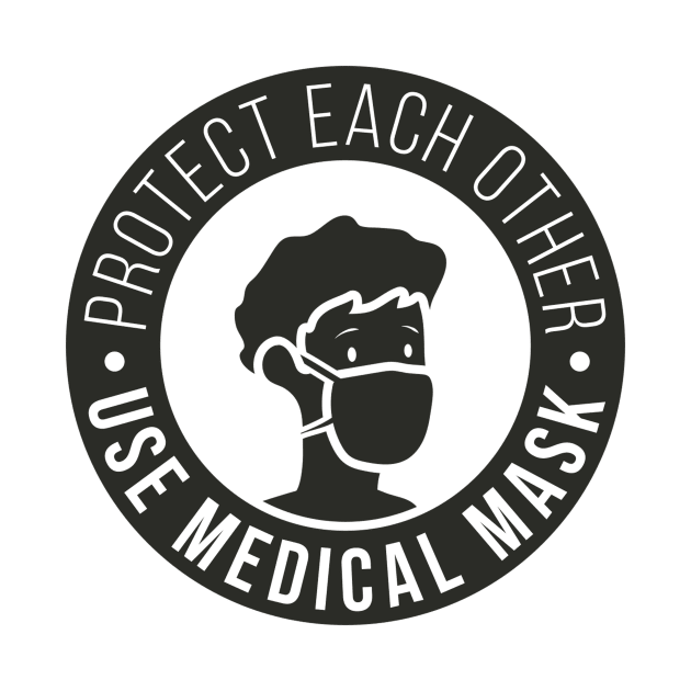 Protect Each Other use Mask by SamiSam