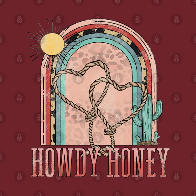 Howdy Honey - Rainbow by HassibDesign